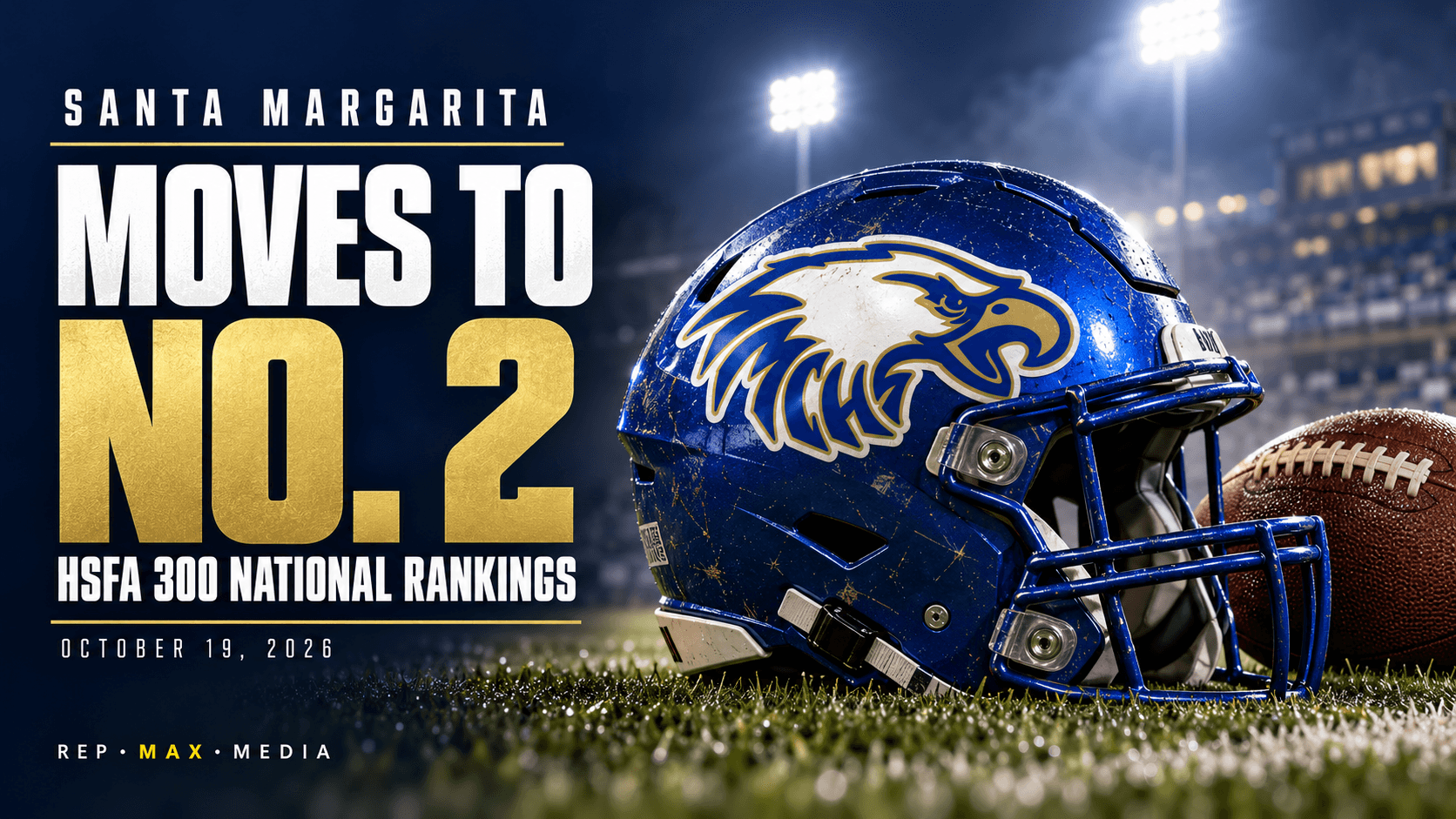 Santa Margarita Moves to No 2 and Raises the Stakes in California Football